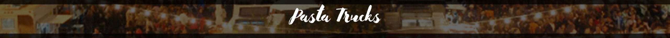 Pasta_Trucks_divider35Re Pasta_Trucks_divider35Re