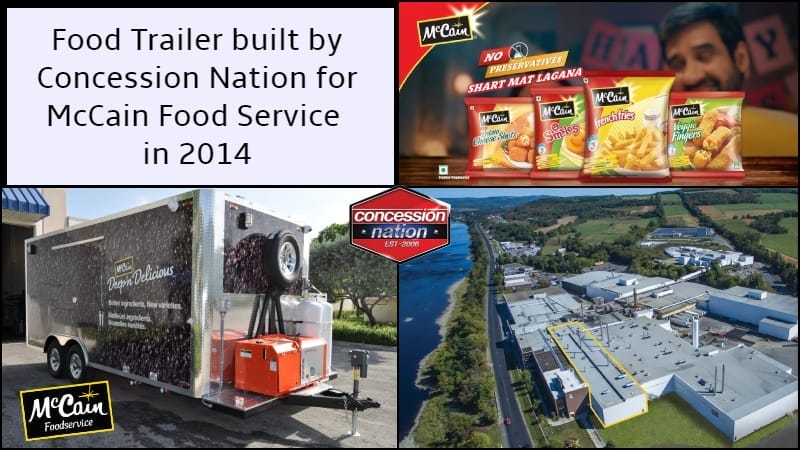 McCain Food Service Food Trailer McCain Food Service Food Trailer